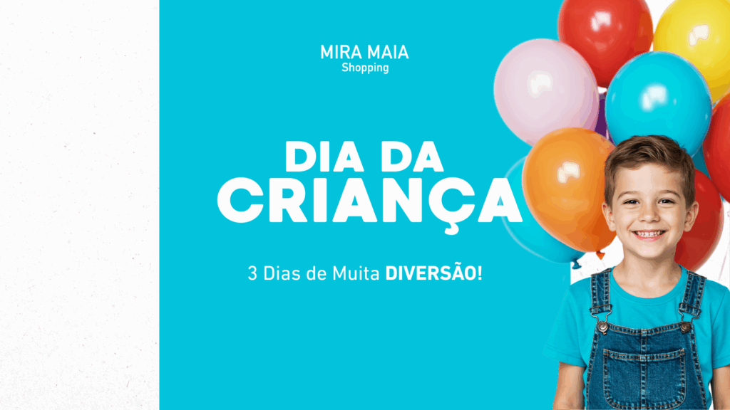 dia da criança miramaia